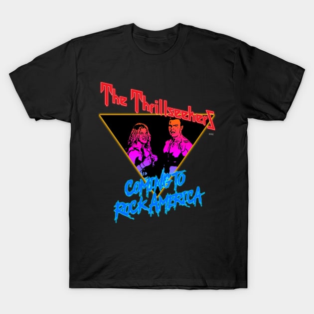 Thrillseekers! T-Shirt by E5150Designs